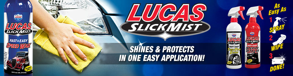 Lucas SlickMist Shines and Protects in one easy application